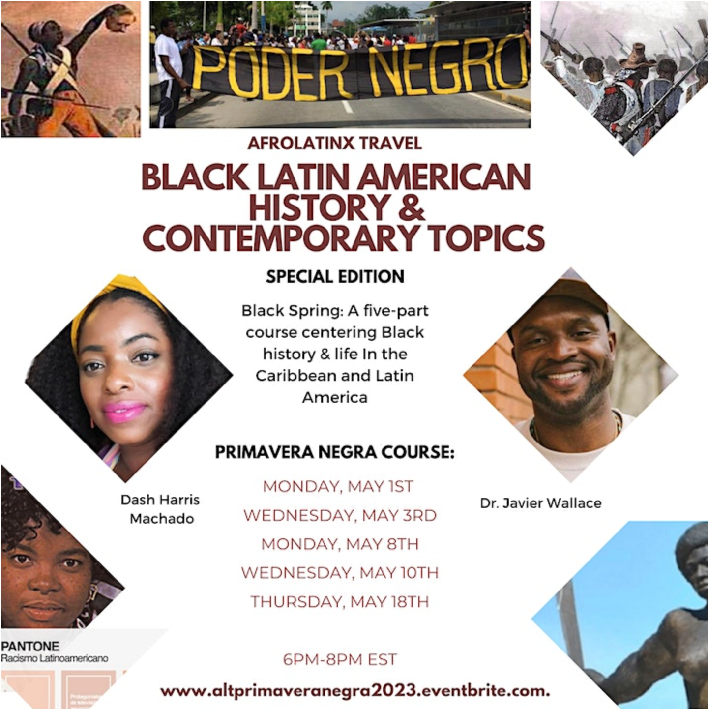 Primavera Negra: Black Latin American History & Contemporary Topics -  8hr Course - May 2023